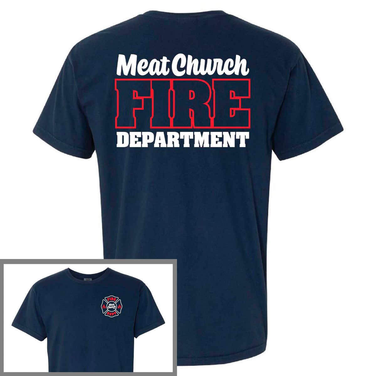 meat-church-fire-dept-comfort-colors-t-shirt-a5 FireDept.jpg